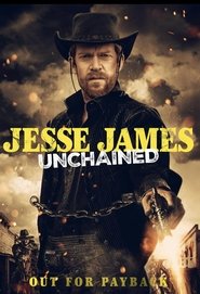Джесси Джеймс: Освобожденный (фильм, 2022)
