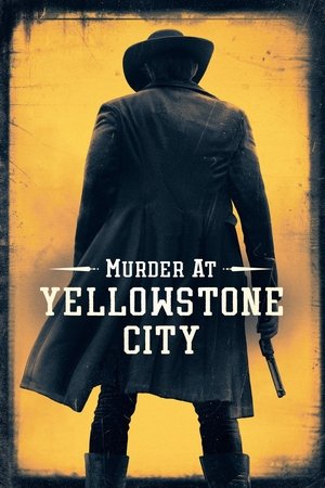 Убийство в Йеллоустон-Сити (фильм, 2022)