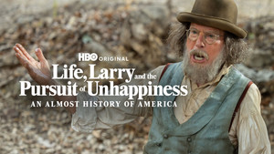 Жизнь, Ларри и стремление к несчастью: Почти история Америки (сериал, 2026)